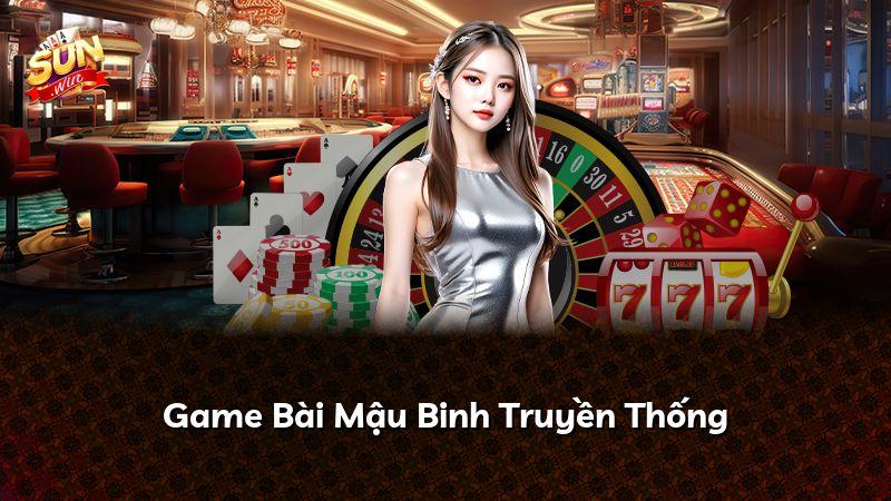 Game Bài Mậu Binh Truyền Thống