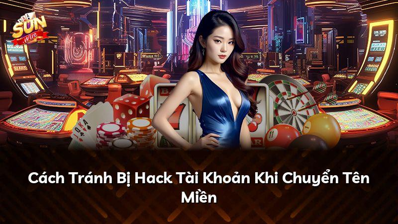 Cách Tránh Bị Hack Tài Khoản Khi Chuyển Tên Miền